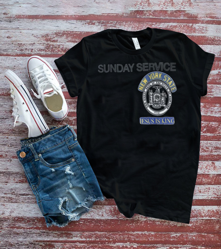 SUNDAY SERVICE NEW YORK STATE JESUS IS KING T-Shirt