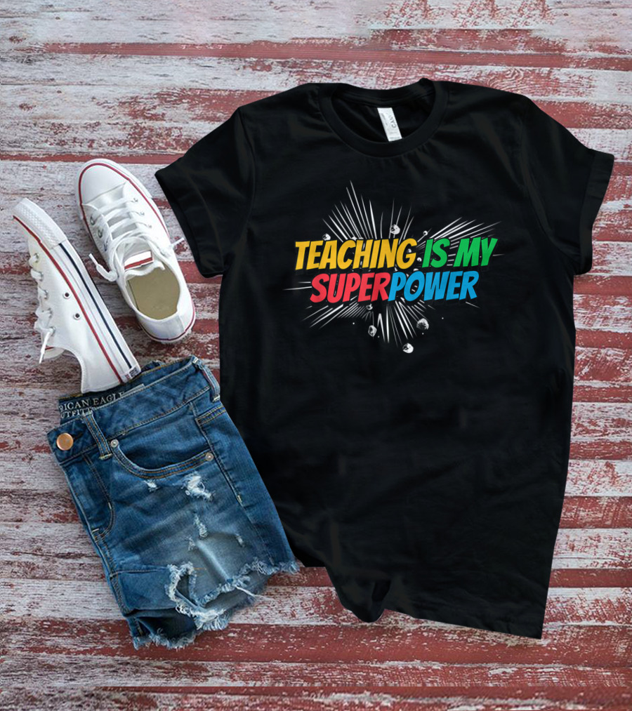 Teaching Is My Superpower Comic Burst T-Shirt