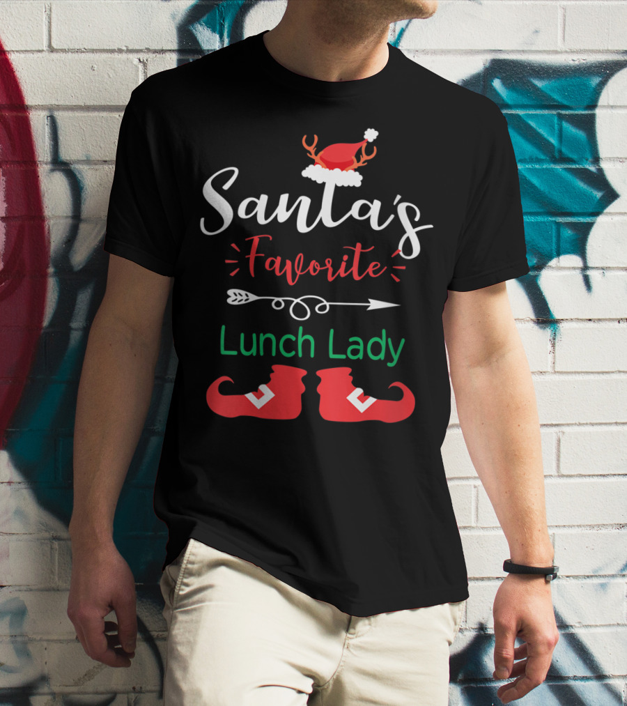 Santa's Favorite Lunch Lady Christmas Hat And Elf Boots T-Shirt