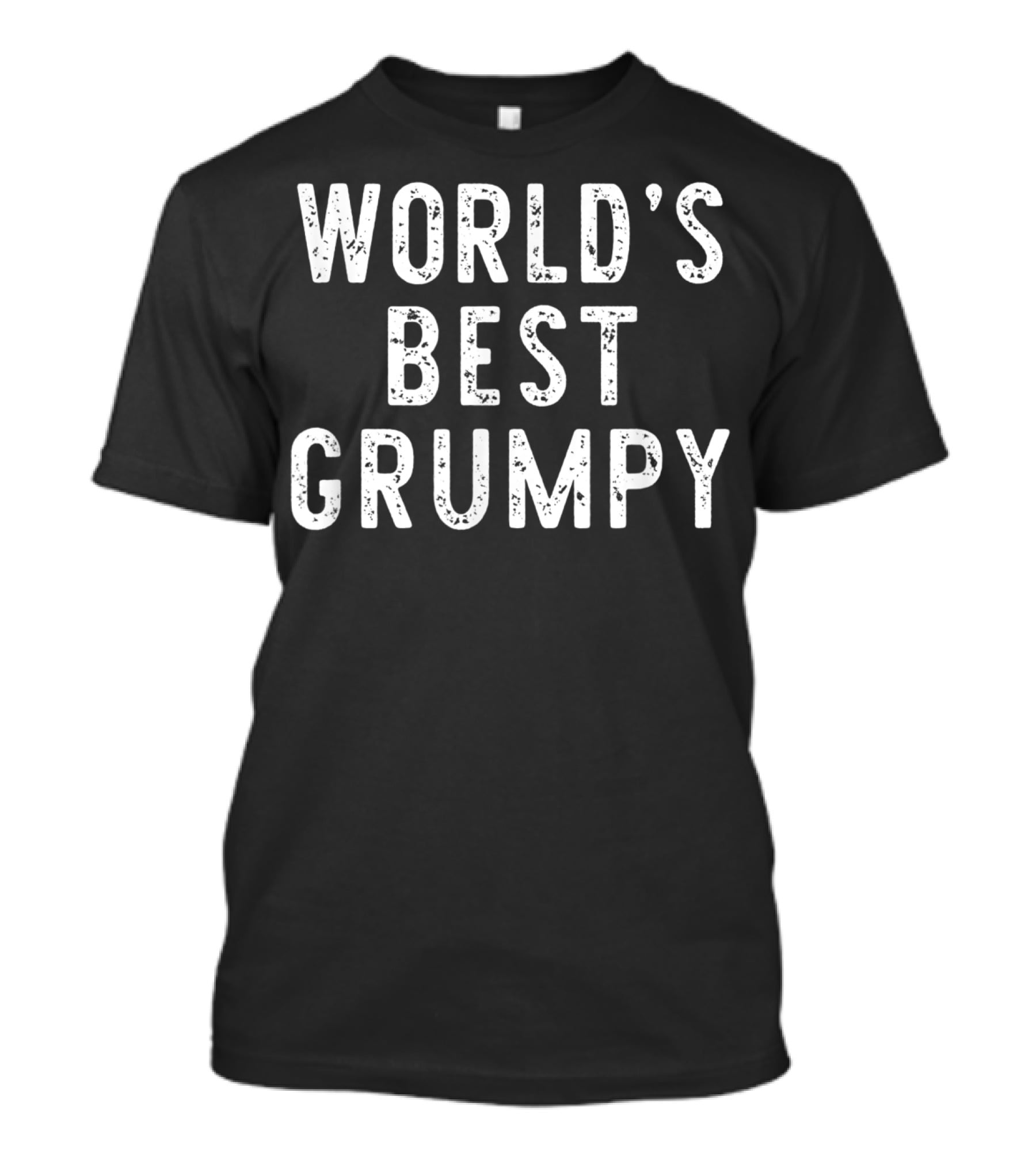 WORLD'S BEST GRUMPY T-Shirt