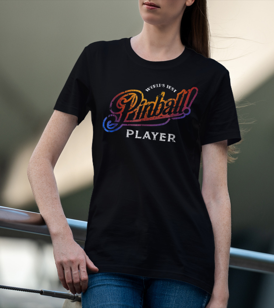 World's Best Pinball Player Machine Game Balls T-Shirt