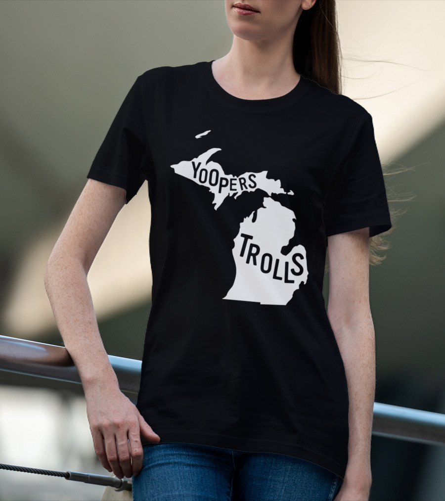 Yoopers Trolls Upper Peninsula Michigan Map T-Shirt
