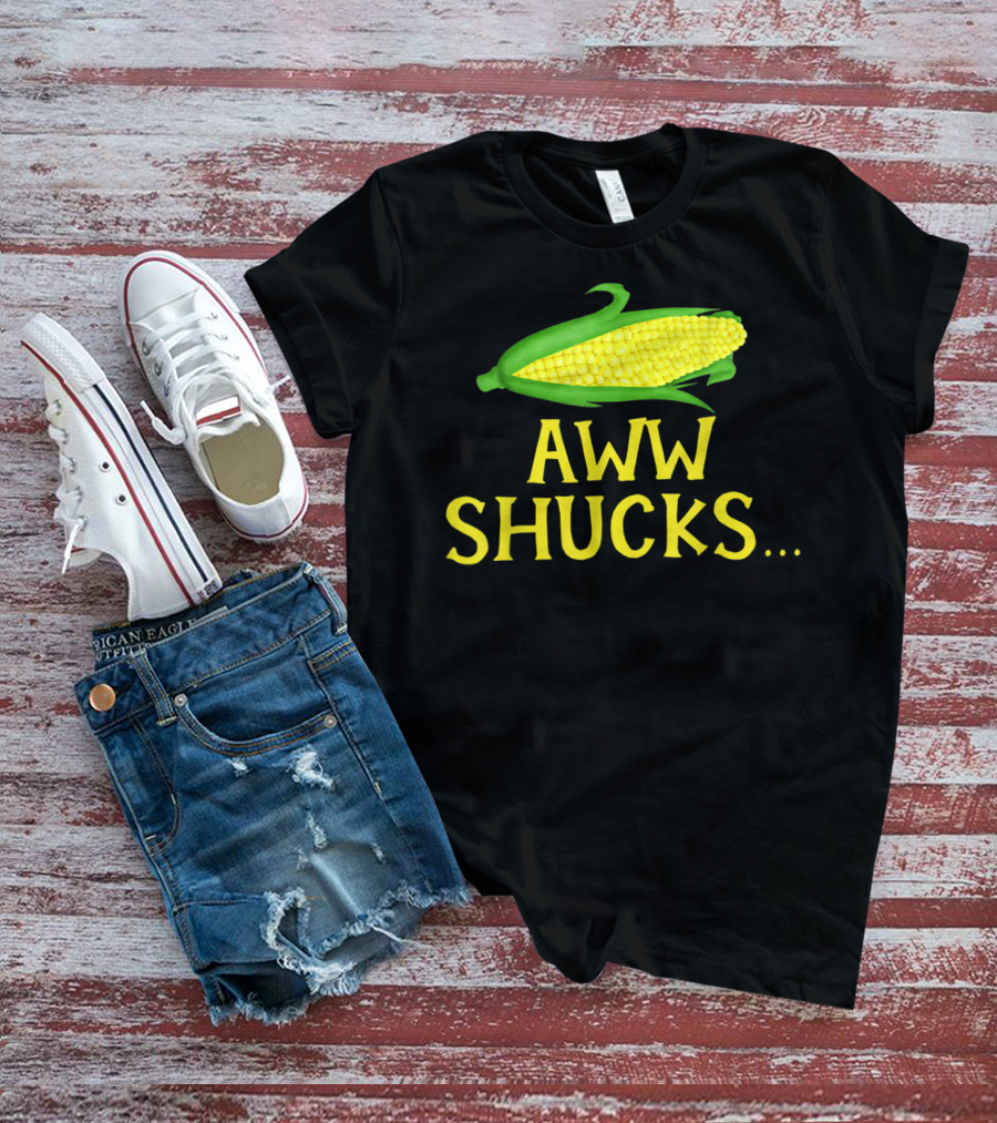 Aww Shucks Corn Cob Maize Humor Food Pun T-Shirt