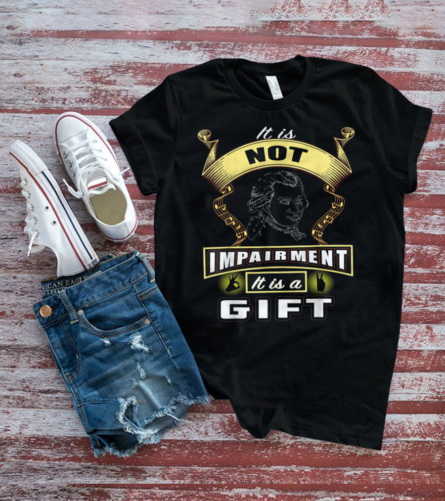 Deaf Awareness It Is Not Impairment It Is A Gift T-Shirt
