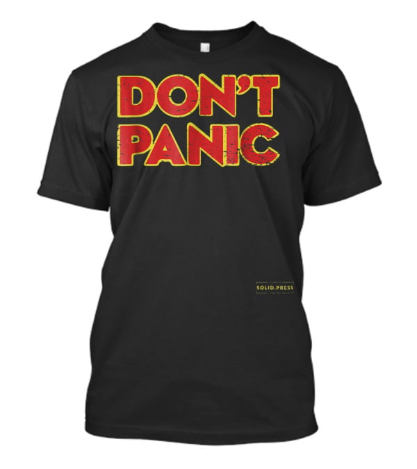 Don't Panic Solid Press Hitchhiker's Guide Inspired T-Shirt