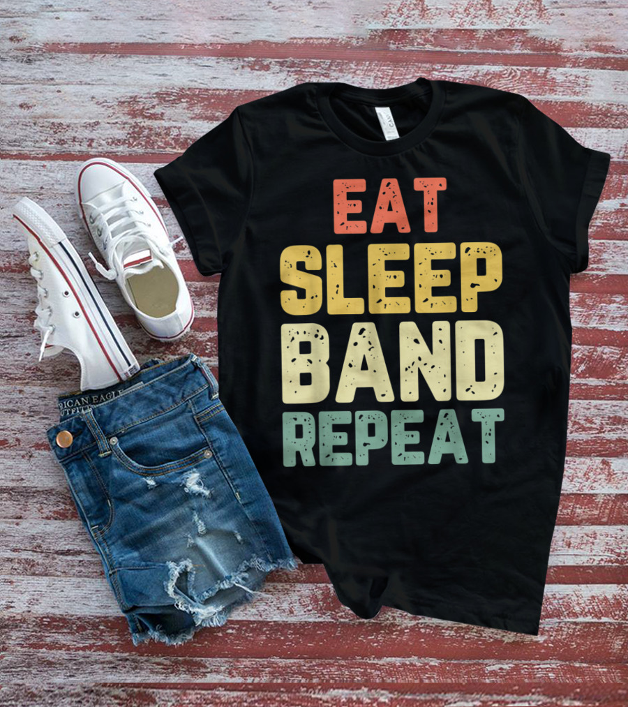 Eat Sleep Band Repeat Marching Funny Director T-Shirt