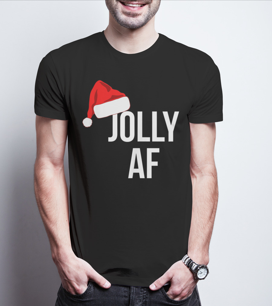 Jolly AF Funny Christmas Holiday Santa Hat T-Shirt
