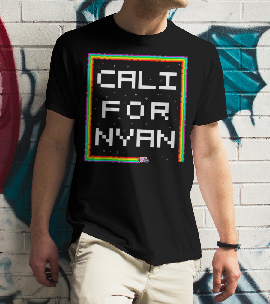 Cali For Nyan Cat Funny Californyan Rainbow Pixel Art By Ohmgd T-Shirt