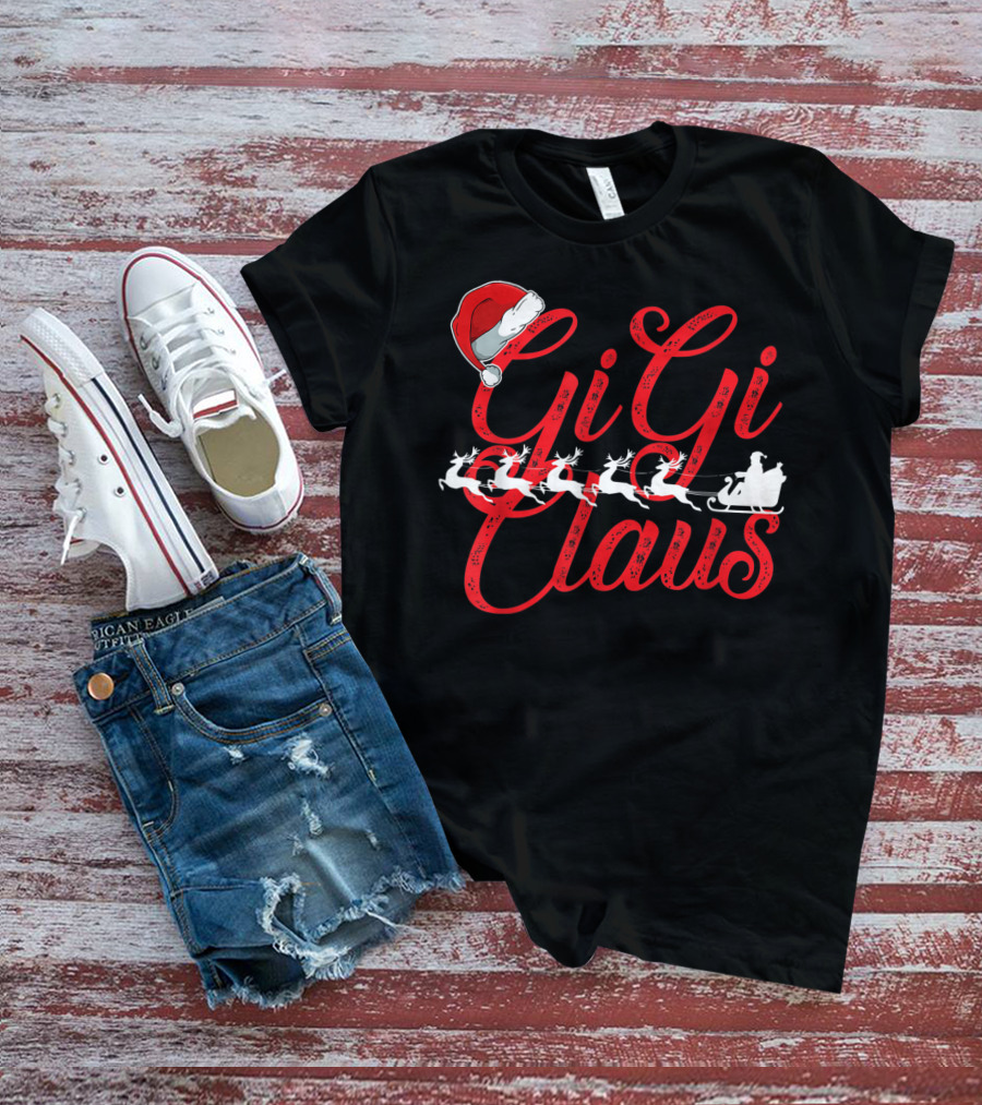 Gigi Claus Santa Hat Reindeer Sleigh Christmas Family T-Shirt