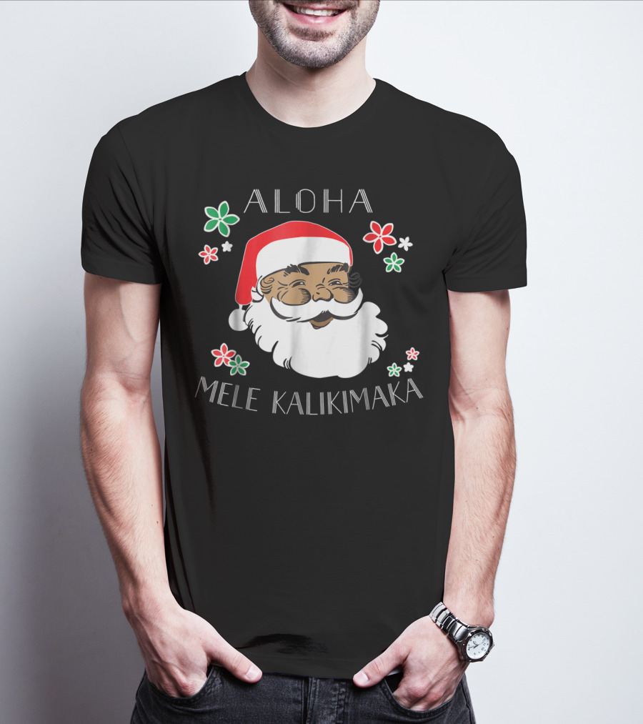 Aloha Mele Kalikimaka Santa With Flowers T-Shirt
