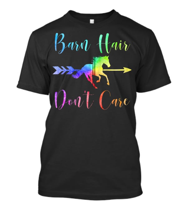 Barn Hair Don't Care Rainbow Horse Arrow T-Shirt