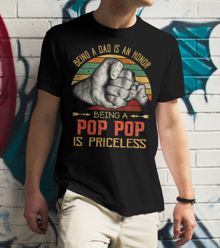 Being A Dad Is An Honor Being A Pop Pop Is Priceless Fist Bump Retro Stripes T-Shirt