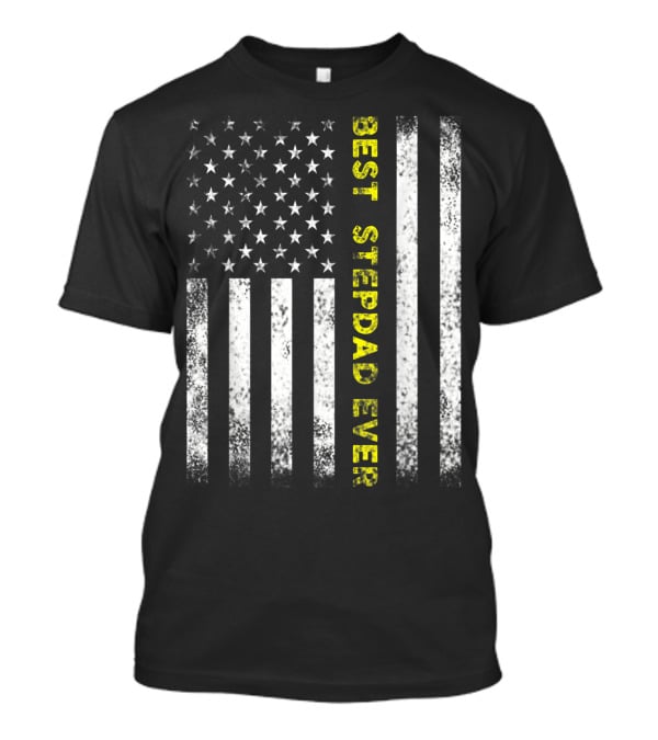 Best Stepdad Ever American Flag T-Shirt