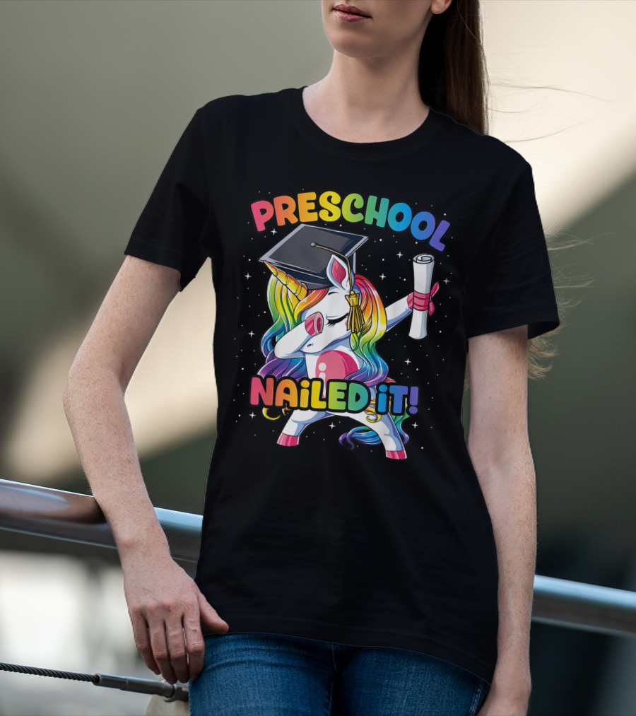 Preschool Nailed It Dabbing Unicorn Graduation T-Shirt