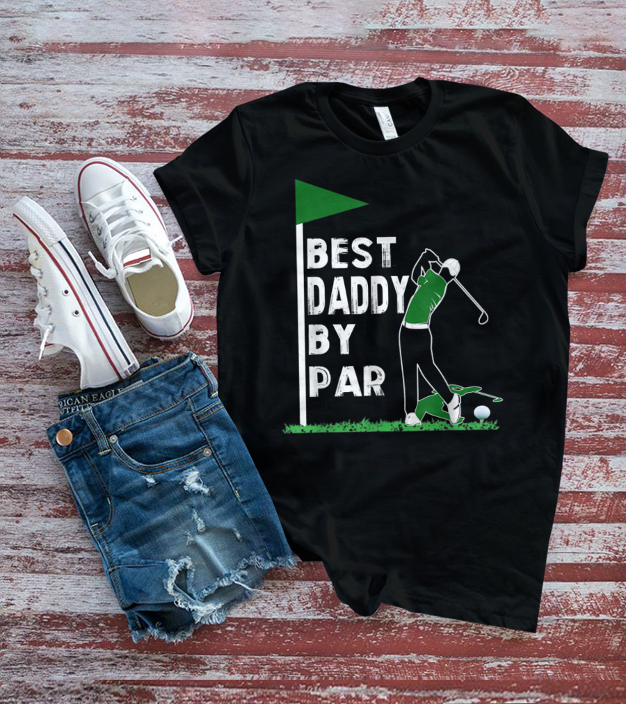 Best Daddy By Par Funny Golf Lover Father's Day T-Shirt
