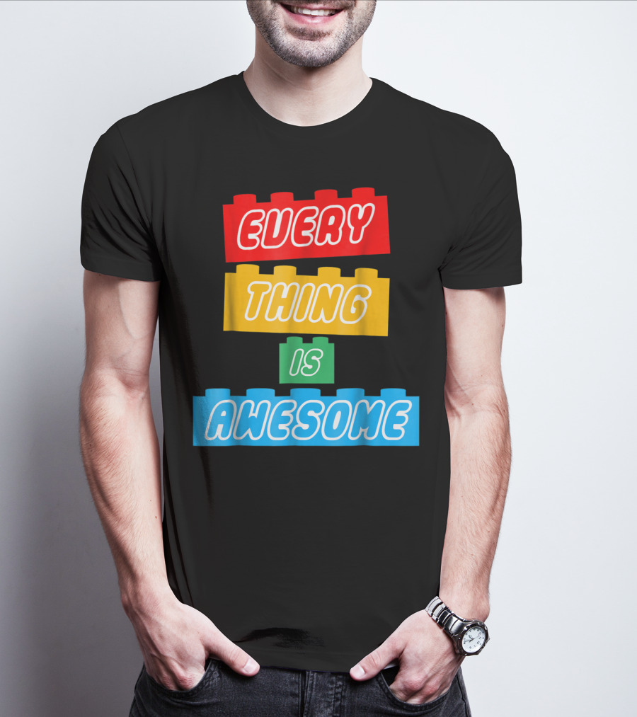 Everything Is Awesome LEGO Inspired Blocks T-Shirt