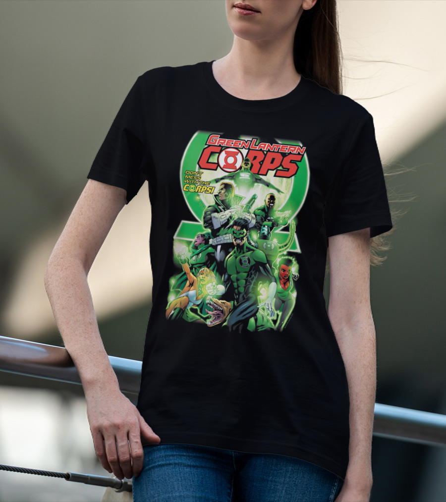 Green Lantern Corps 25 Don't Mess With The Corps T-Shirt