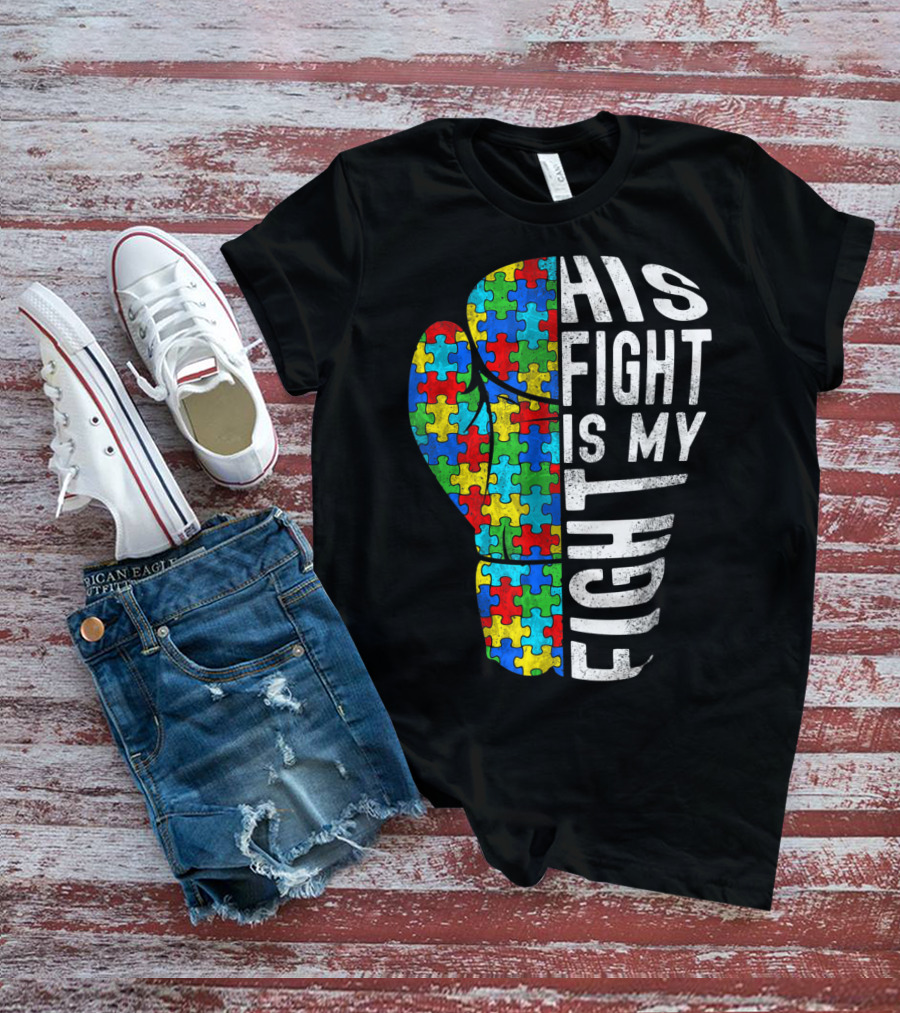 His Fight Is My Fight Autism Awareness Puzzle Boxing Glove T-Shirt