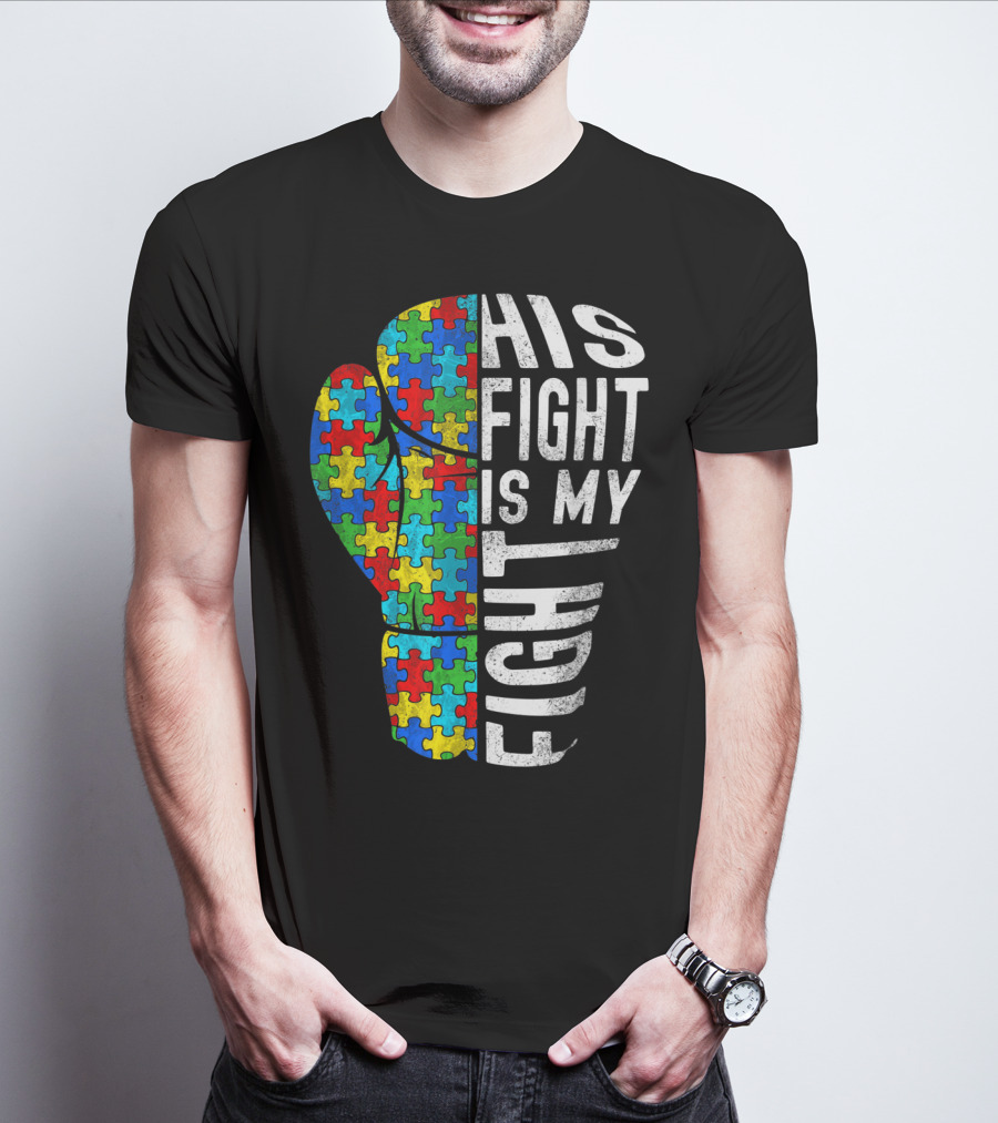 His Fight Is My Fight Autism Awareness Puzzle Boxing Glove T-Shirt