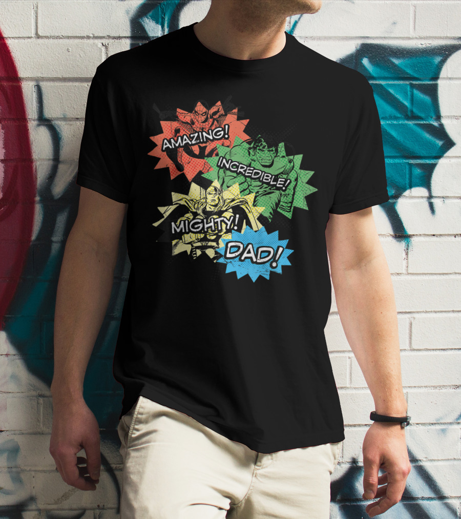 Amazing Incredible Mighty Dad Marvel Super Hero T-Shirt
