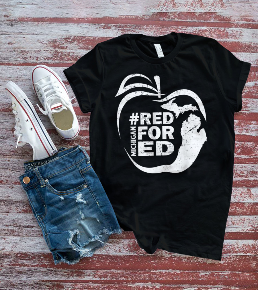 Michigan Teachers Apple #RedForEd Campaign T-Shirt