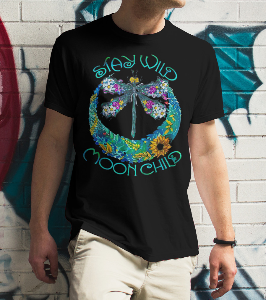 Stay Wild Moon Child Dragonfly In Floral Crescent Moon T-Shirt