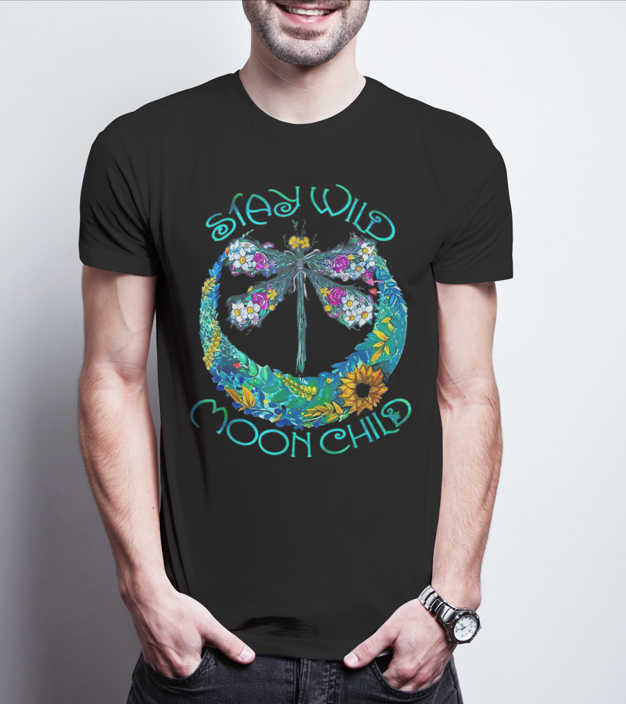 Stay Wild Moon Child Dragonfly In Floral Crescent Moon T-Shirt