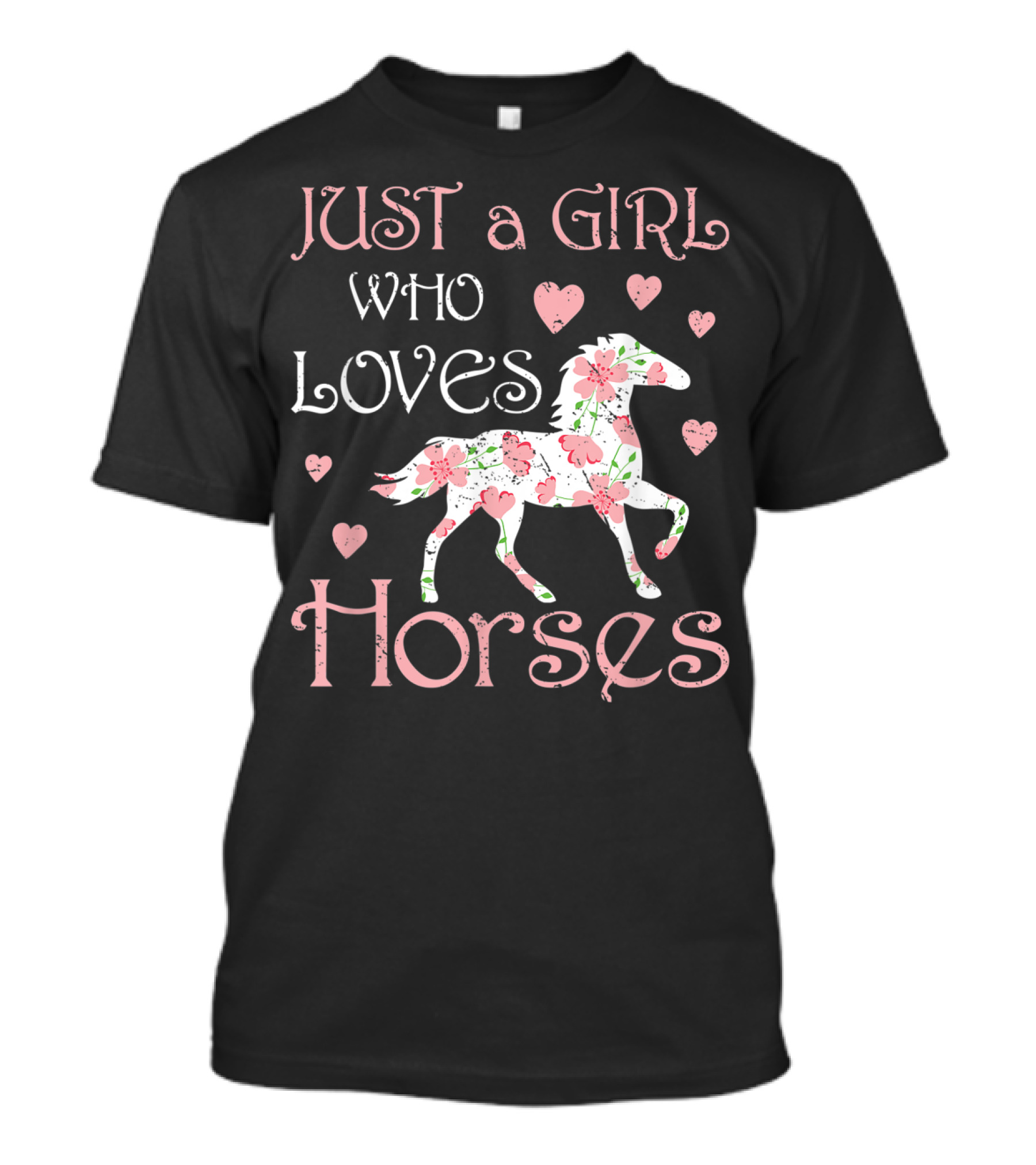 Just A Girl Who Loves Horses Horse Girl Lover Riding T-Shirt