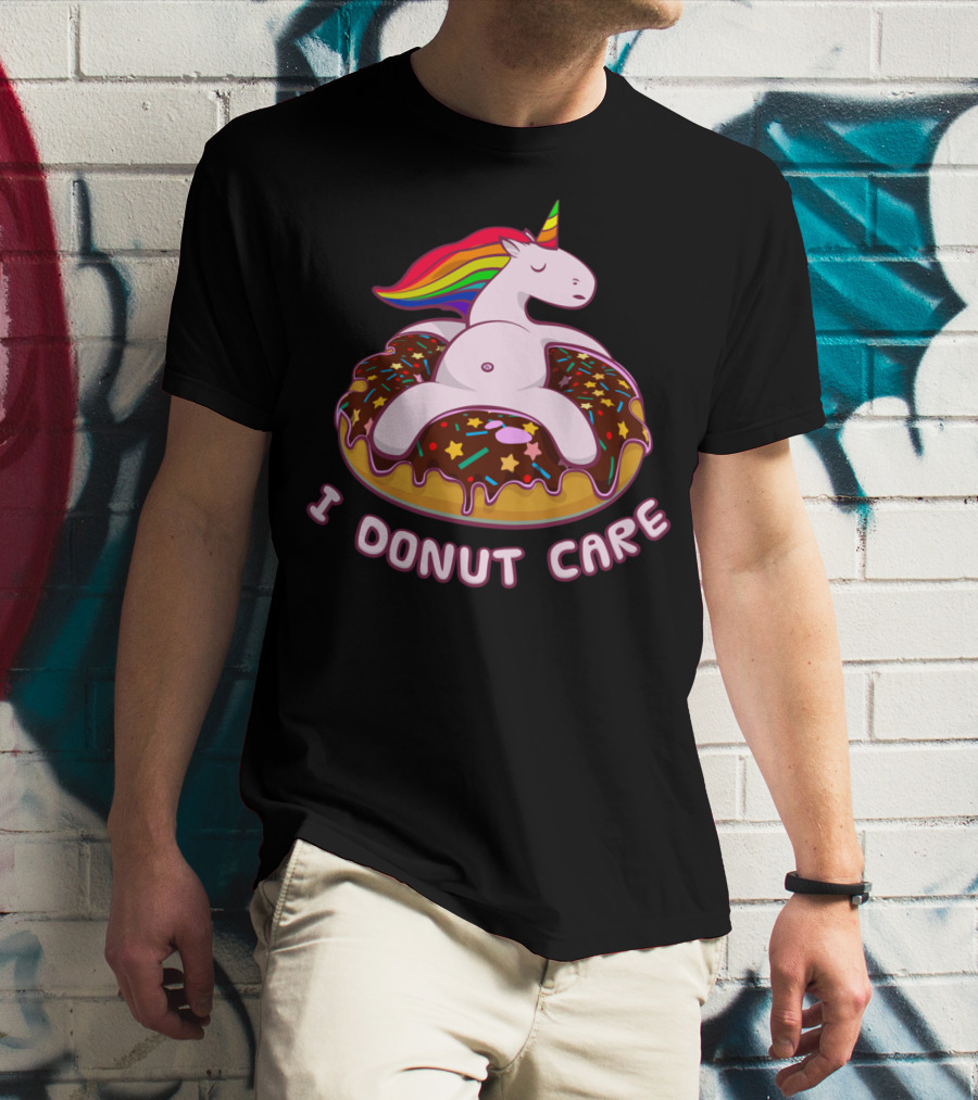 Funny Unicorn I Donut Care Magical Horse Pool Donut T-Shirt