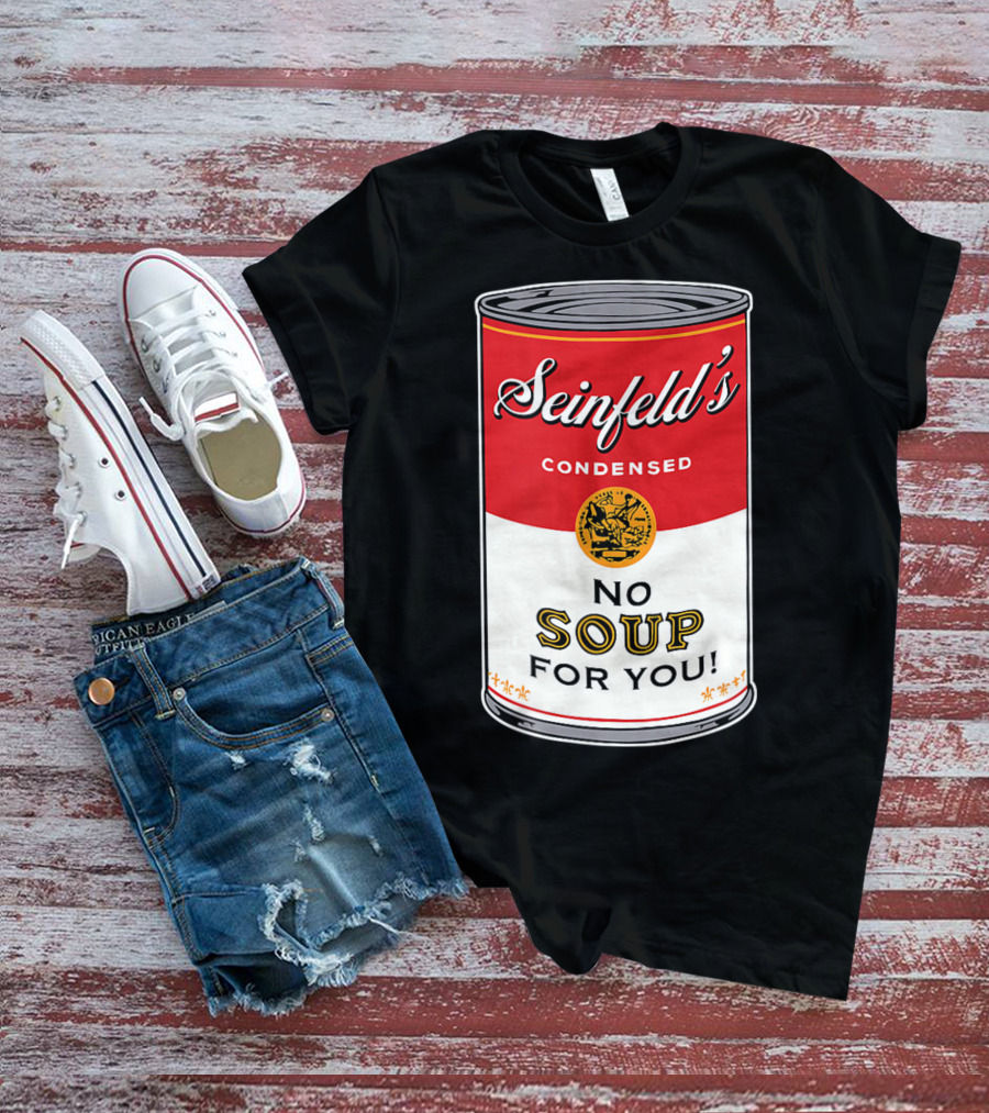 Seinfeld's Condensed No Soup For You Comedy T-Shirt