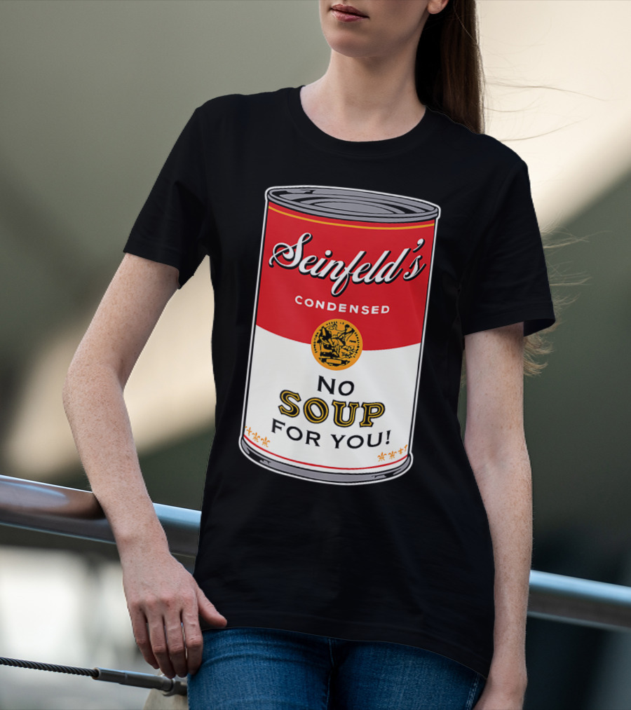 Seinfeld's Condensed No Soup For You Comedy T-Shirt