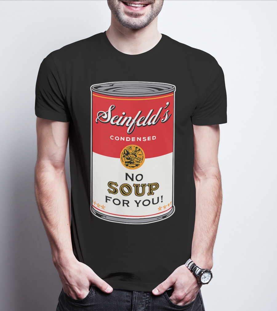 Seinfeld's Condensed No Soup For You Comedy T-Shirt