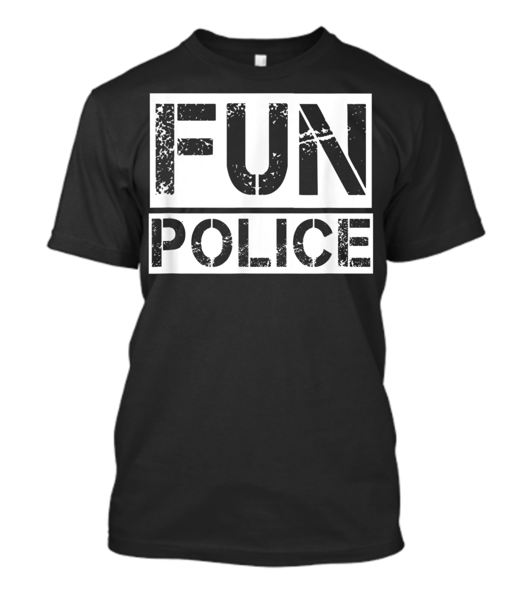 FUN POLICE T-Shirt