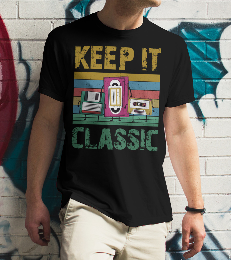 Keep It Classic 90s Throwback Old Technology Cassette VHS Diskette Fun Retro Vibes T-Shirt