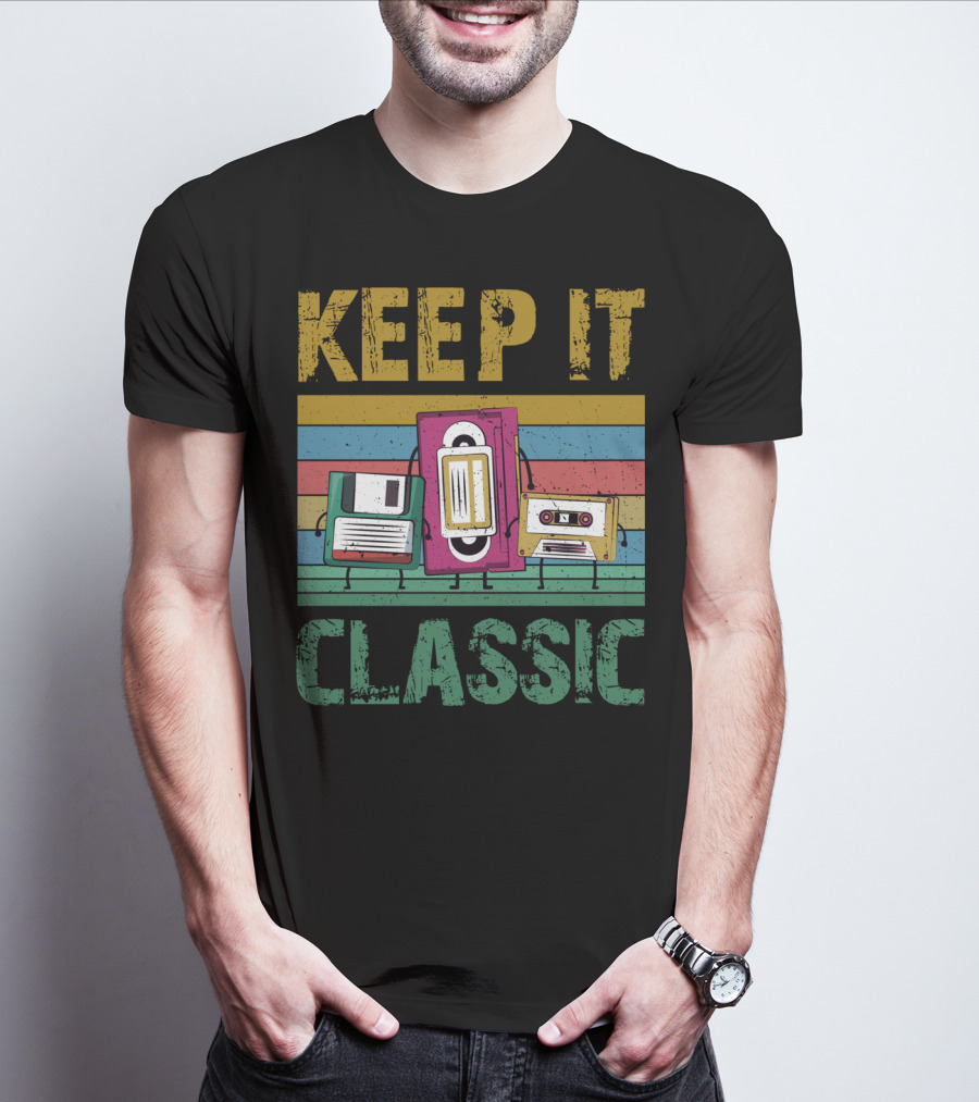 Keep It Classic 90s Throwback Old Technology Cassette VHS Diskette Fun Retro Vibes T-Shirt