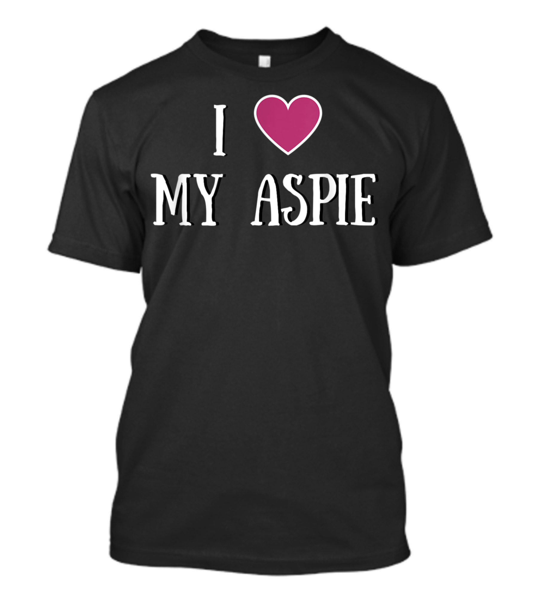 I Love My Aspie Asperger's Awareness T-Shirt