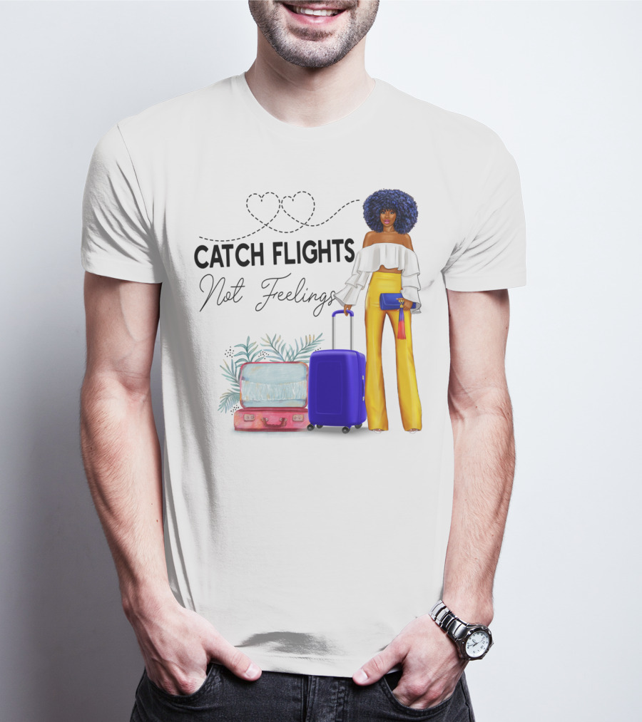 Black Woman Catch Flights Not Feelings Luggage Curls Yellow Pants Fashion T-Shirt