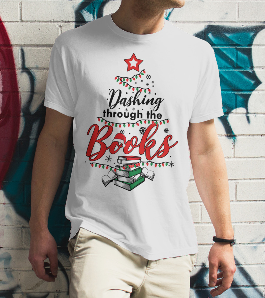 Dashing Through The Books Christmas Tree With Stack Of Books And Santa Hat T-Shirt