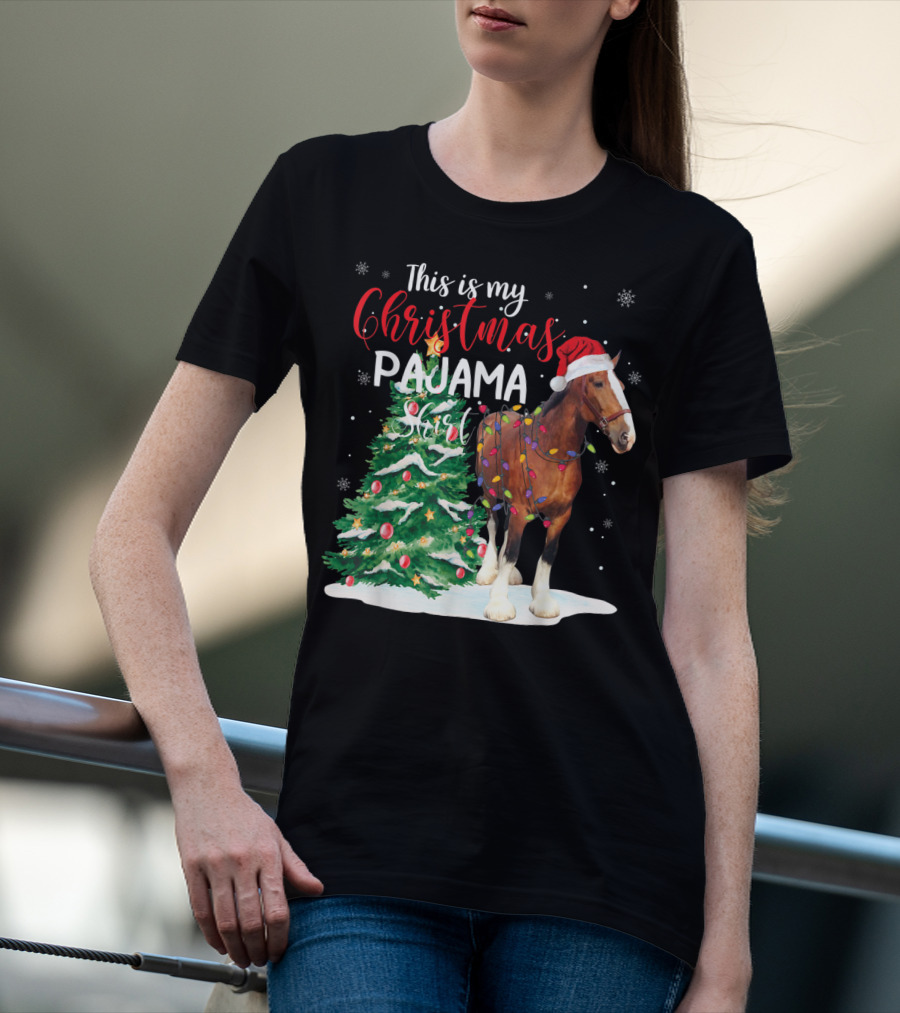 This Is My Christmas Pajama Clydesdale Horse T-Shirt