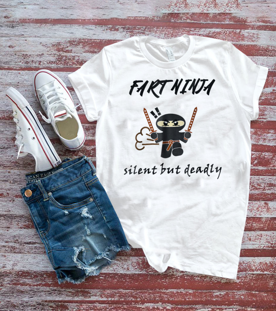 Fart Ninja Silent But Deadly Funny Cartoon Ninja With Swords And Fart Cloud T-Shirt