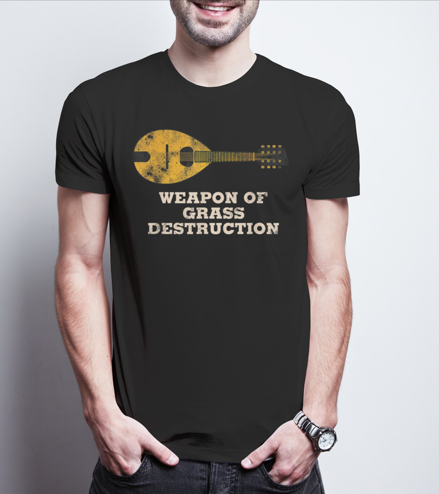 Weapon Of Grass Destruction Funny Bluegrass Mandolin T-Shirt