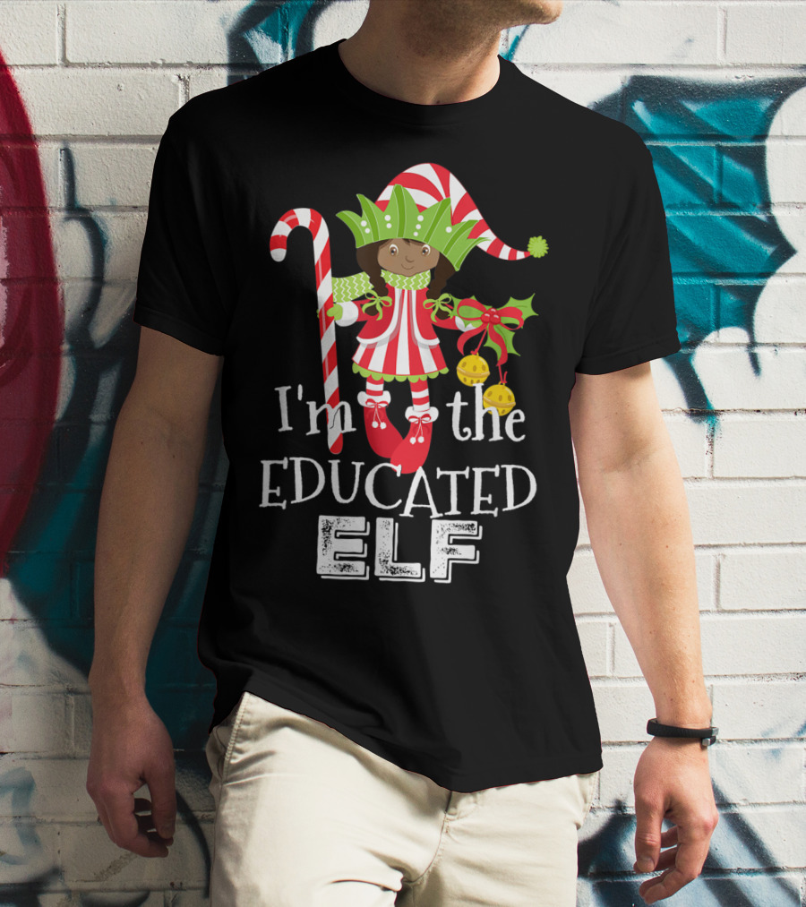 I'm The Educated Elf With Candy Cane And Gift Bow T-Shirt