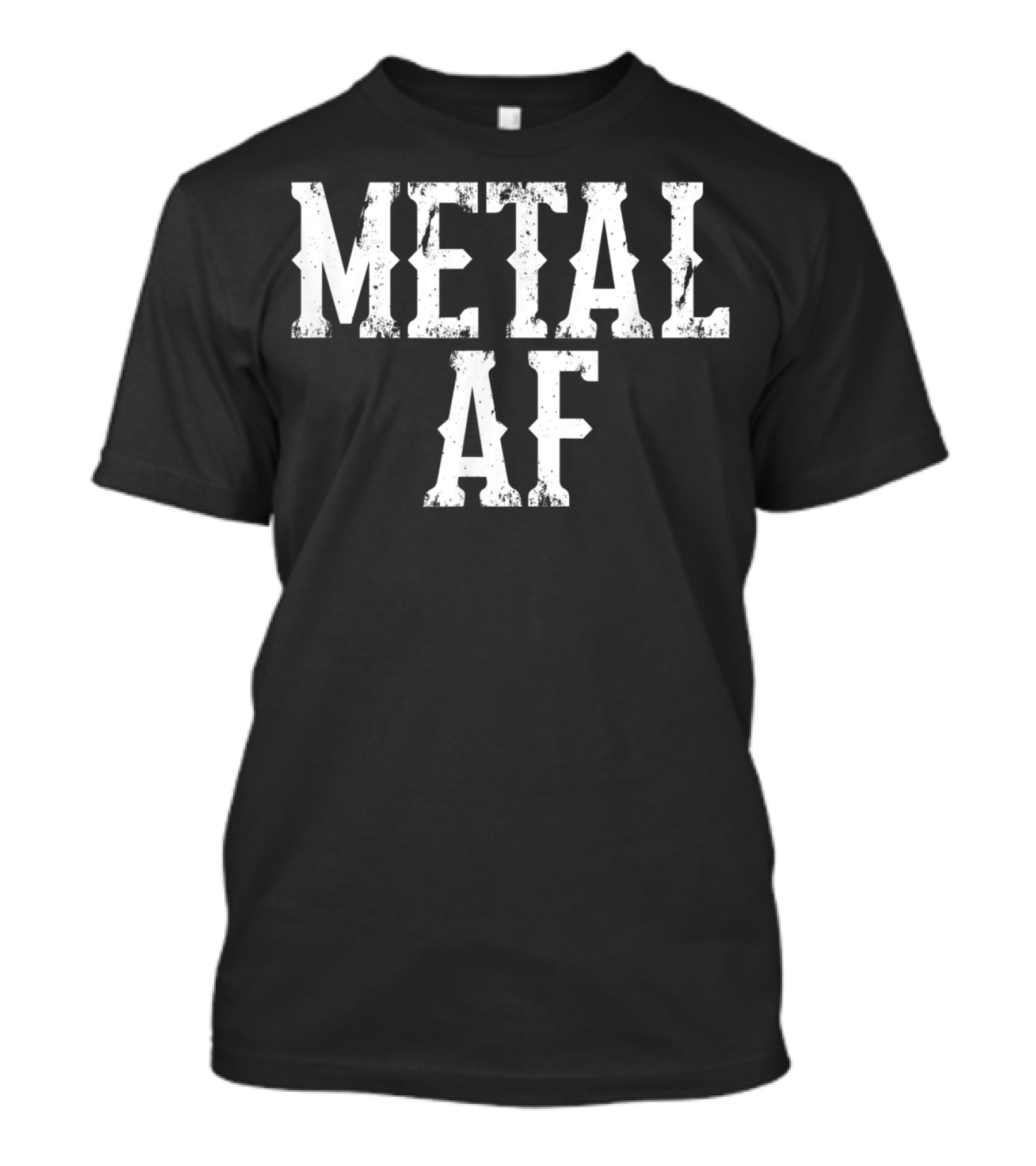 Metal AF Heavy Metal Music T-Shirt