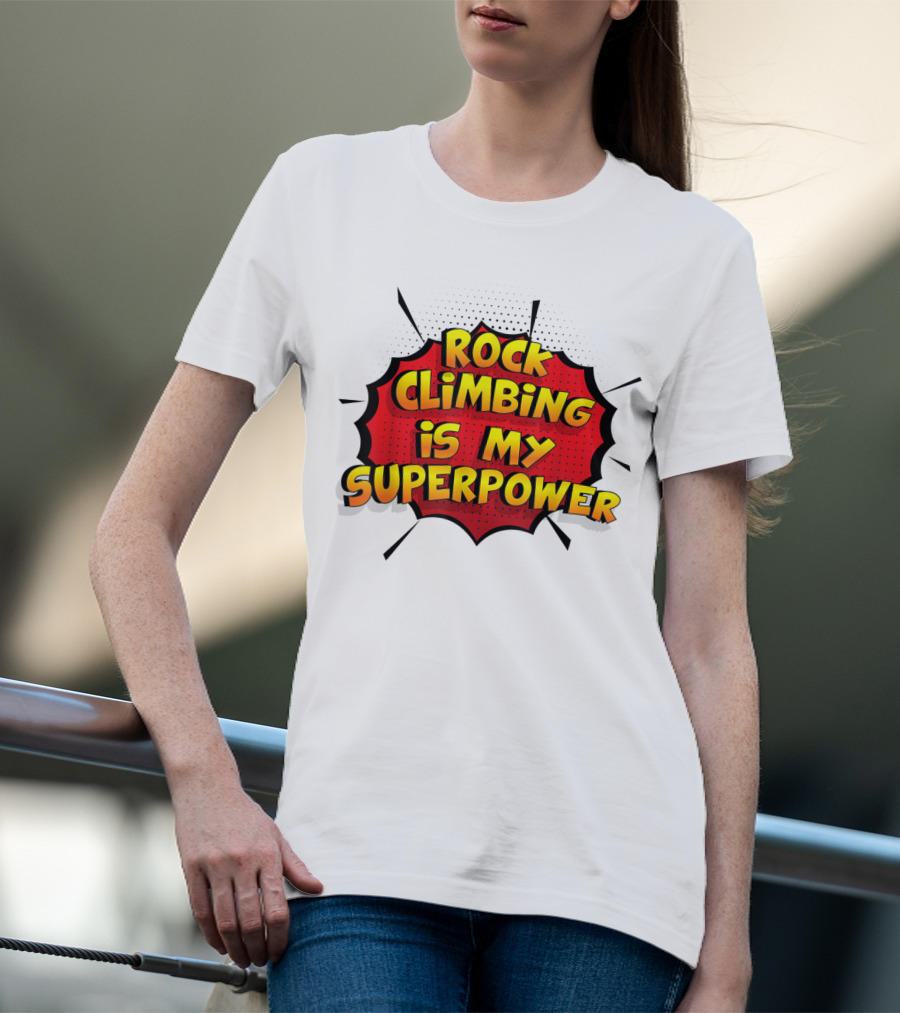 Rock Climbing Is My Superpower Comic Burst T-Shirt
