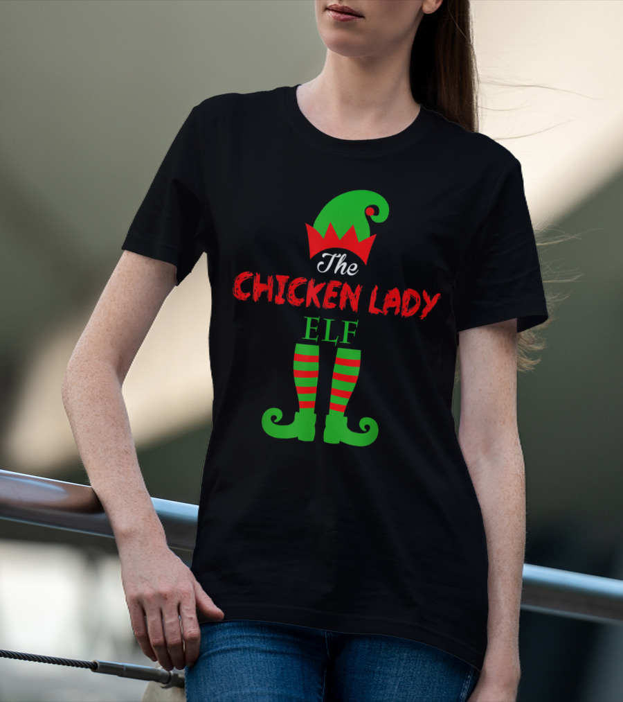 The Chicken Lady Elf T-Shirt