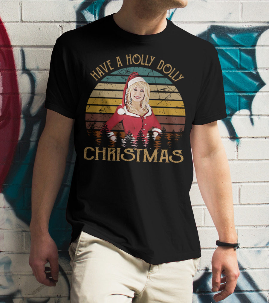 Have A Holly Dolly Christmas Vintage Dolly Xmas T-Shirt