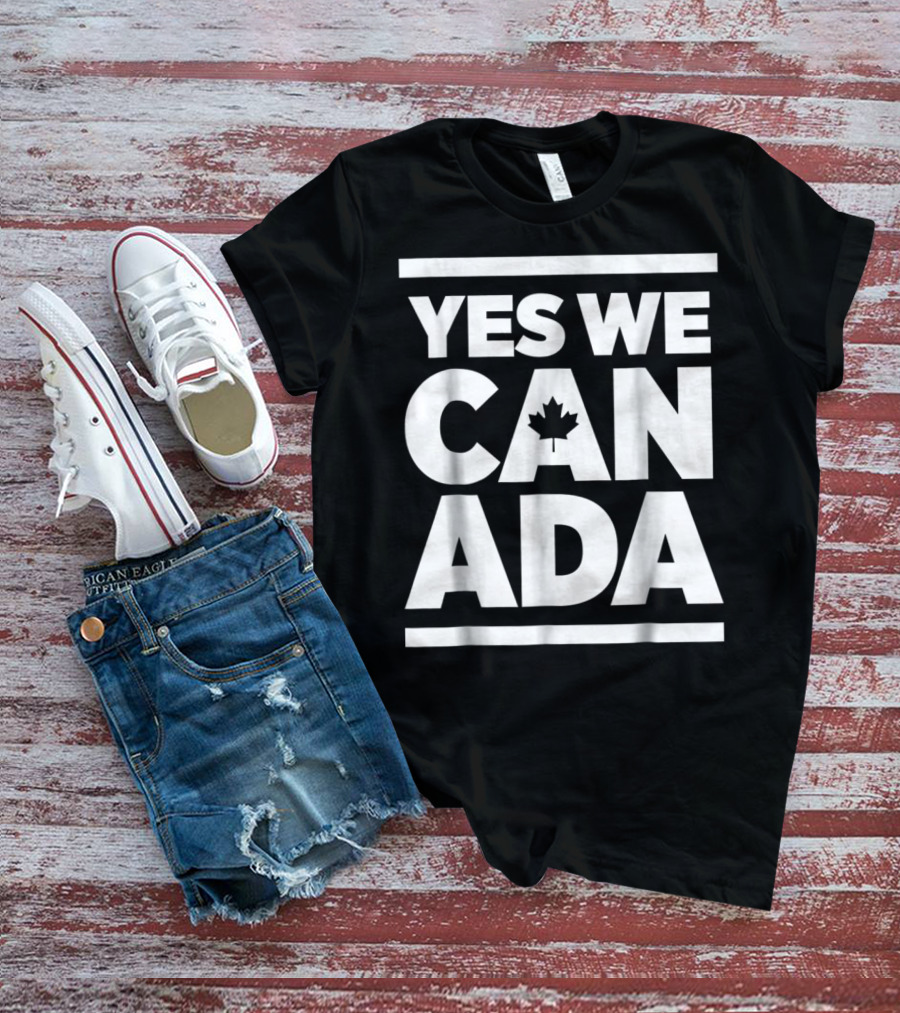 Yes We Canada Maple Leaf Funny Canadian Canada Day T-Shirt