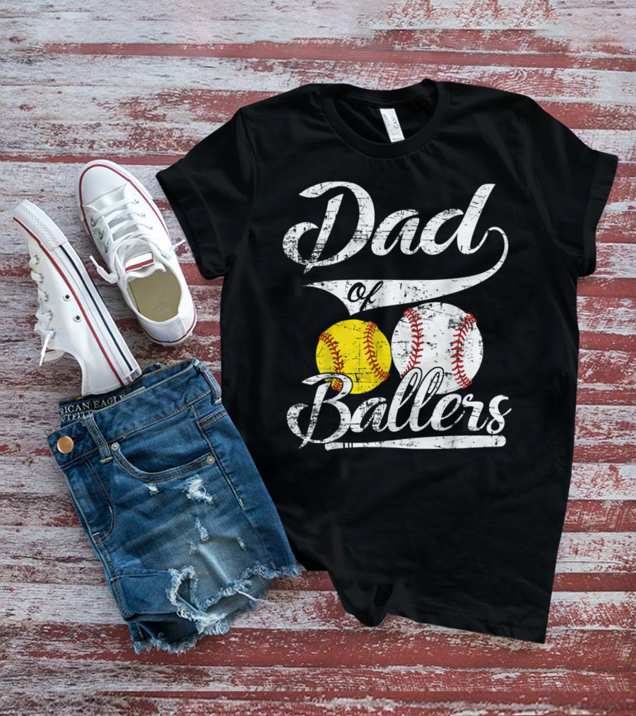 Dad Of Ballers Baseball Softball Enthusiast T-Shirt
