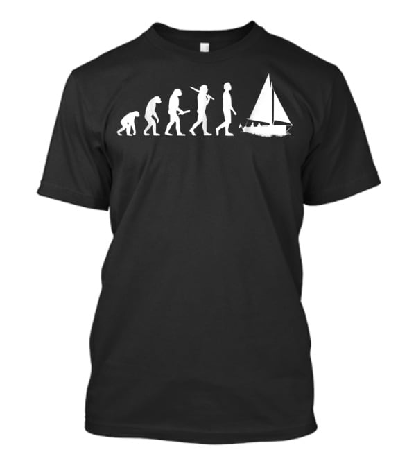 Evolution Of Sailing Humor For Sailors T-Shirt