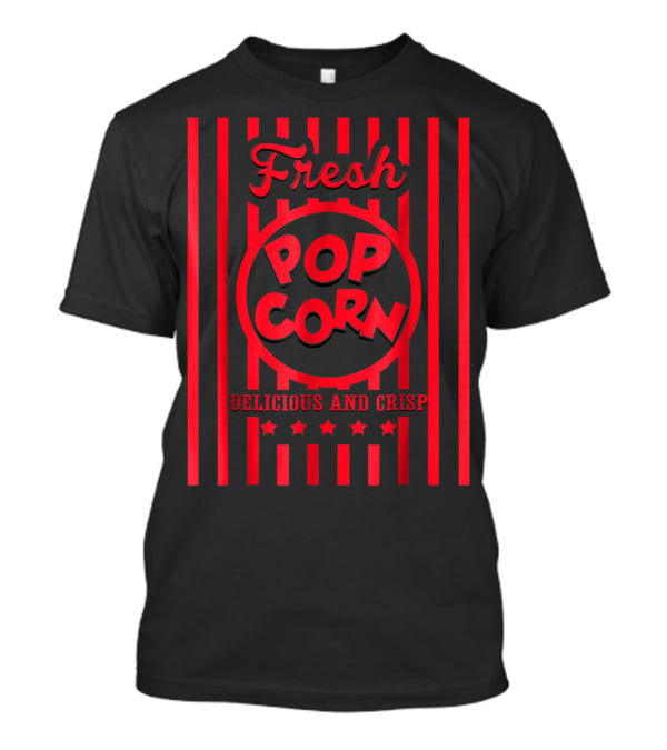 Fresh Popcorn Delicious And Crisp Costume Group Matching Famil T-Shirt